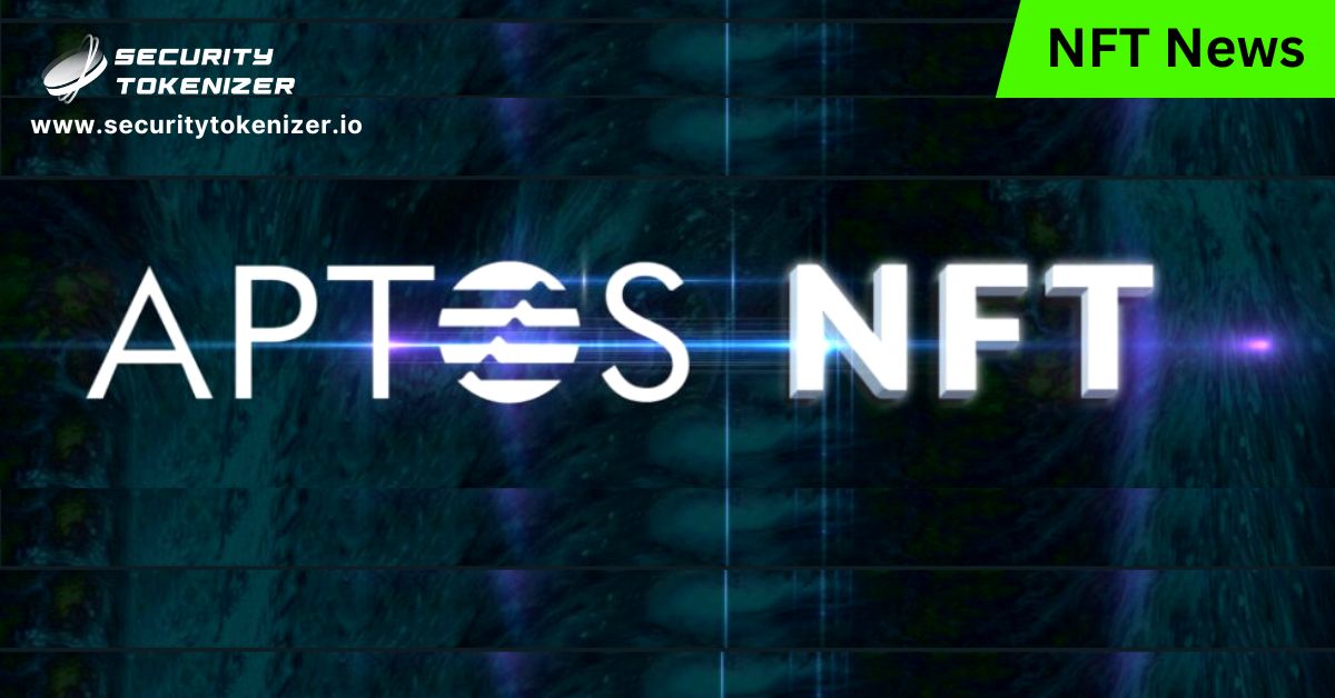 Aptos announces the launch of new NFT standard