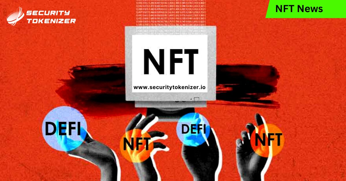 DeFi and NFTs: Powering the 2024 Crypto Transformation