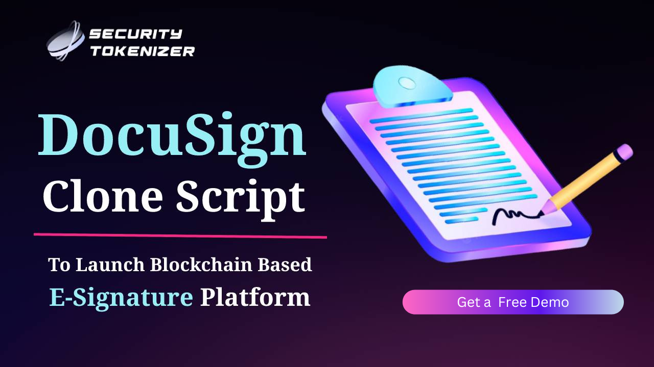 Docusign Clone Script -  Online electronic Signature Platform