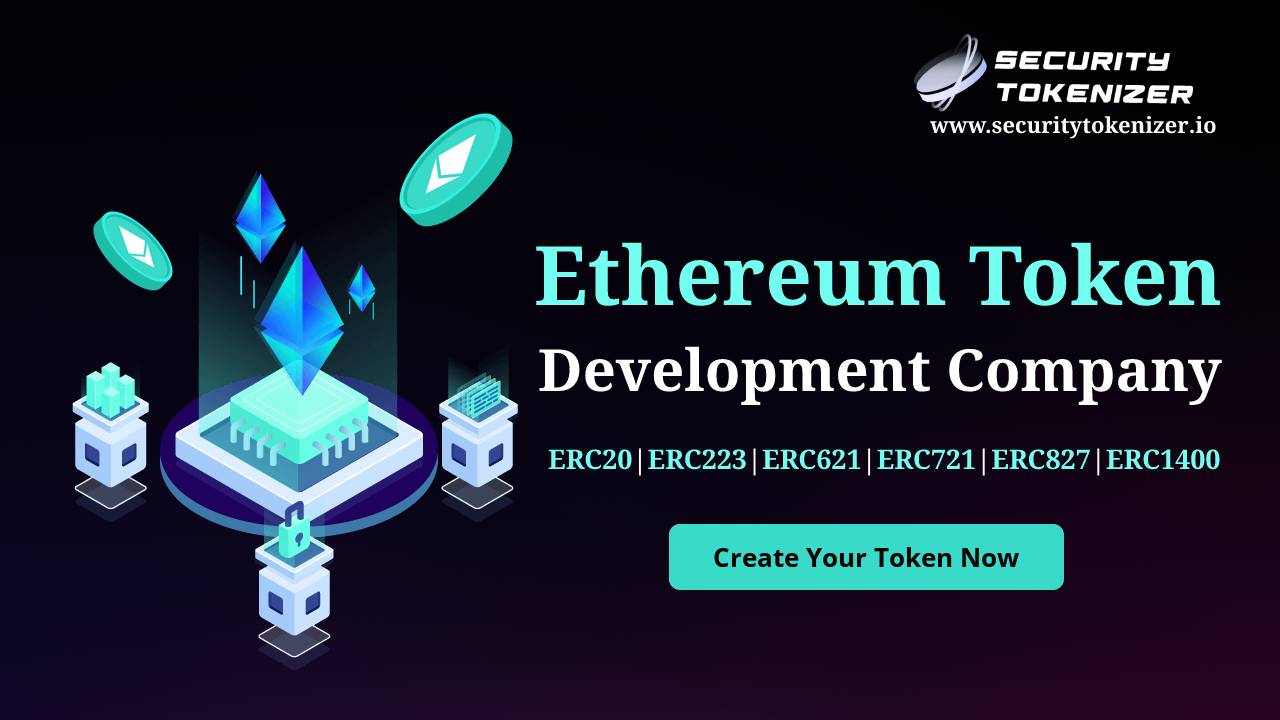 Ethereum Token Development Services To Create ERC Tokens