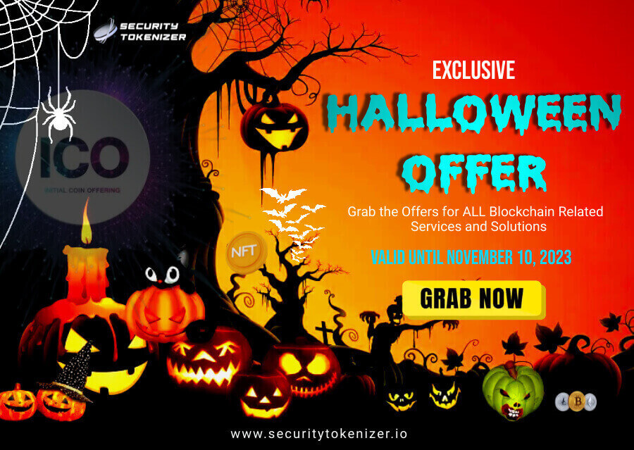 Grab the Exclusive Halloween Offers for ALL  Services from Security Tokenizer