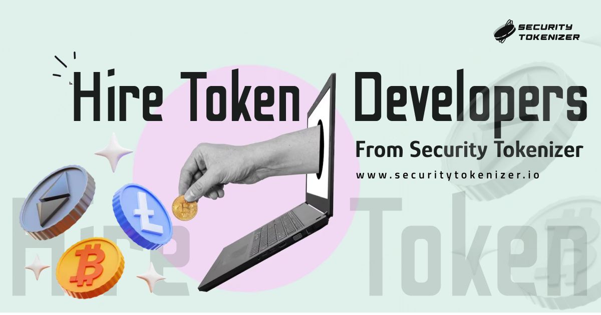 Why Hire Token Developers For Token Development Services?