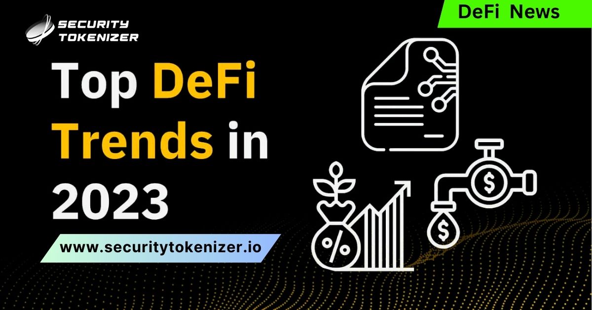 Top 5 Trends in DeFi for 2023