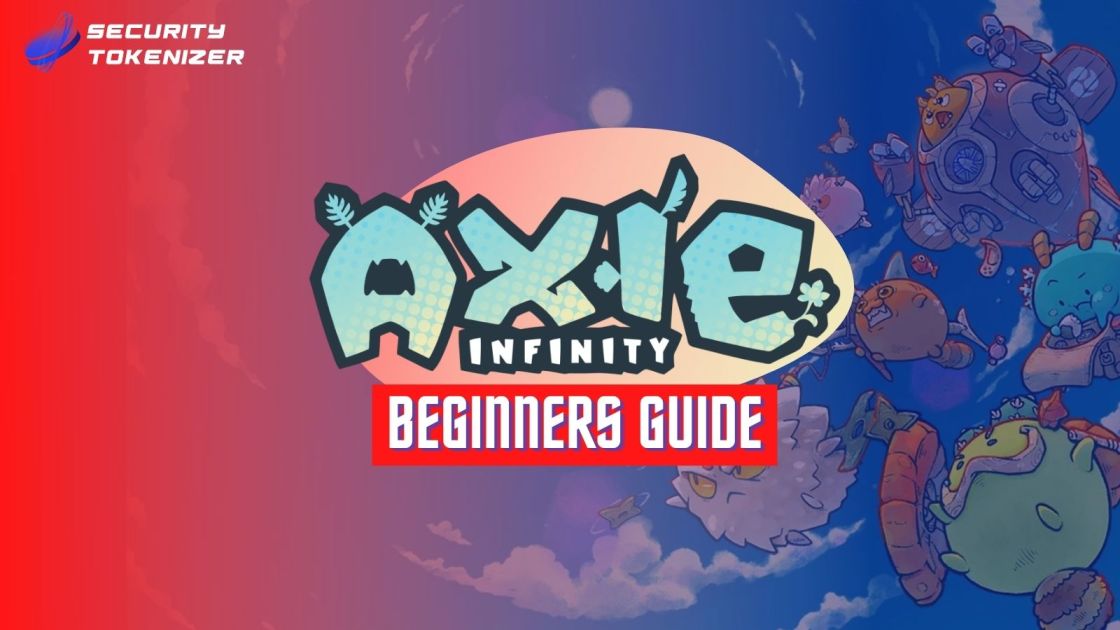 Axie Infinity Beginners Guide: AXS Price Prediction and Marketcap