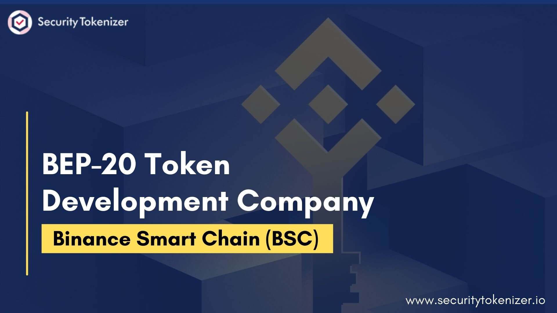 BEP20 Token Development Company - Create BEP20 Token On Binance Smart Chain