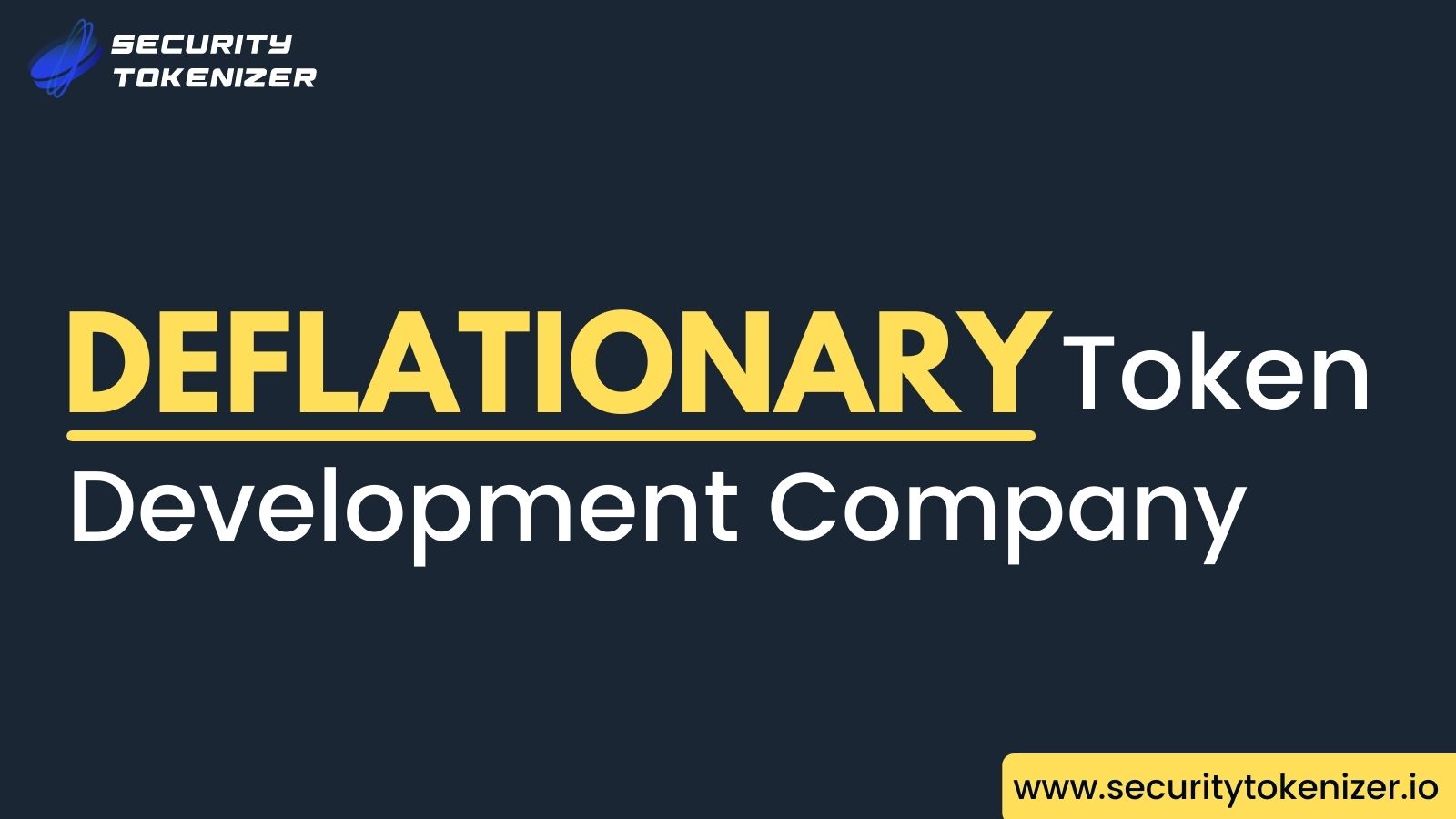 Deflationary Token Development Company