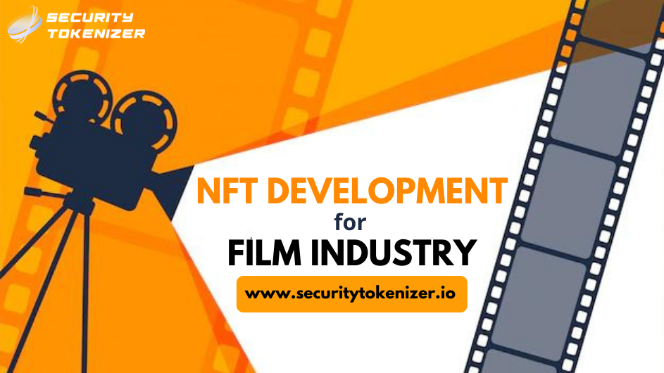 NFT-Mania Has Now Seized The Film Industry. Know How?
