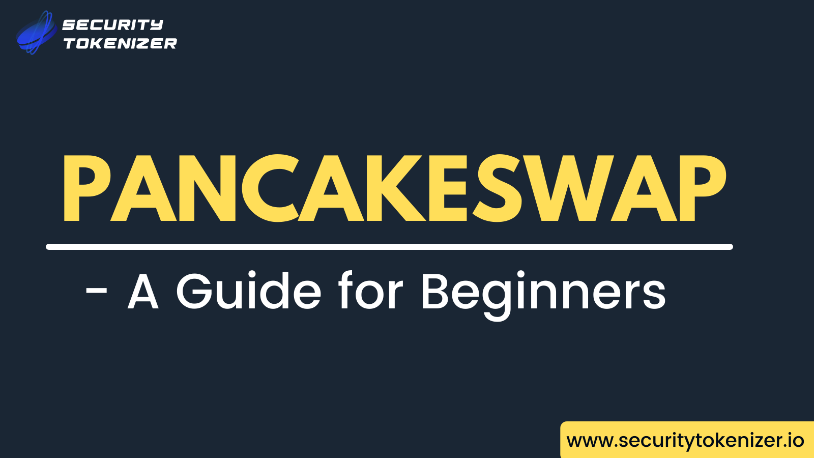 What Is Pancakeswap?  - A Beginners Guide