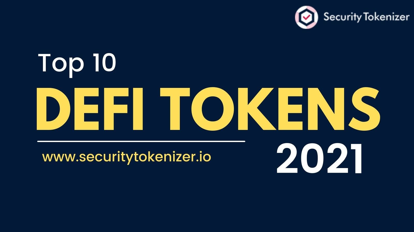 Top 10 Popular DeFi Tokens You Should Know In 2021