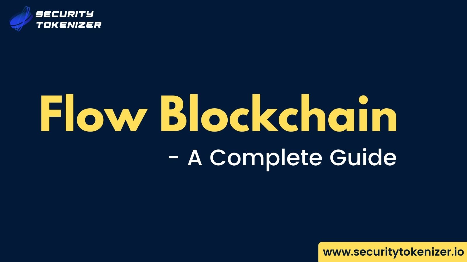What is Flow Blockchain? A Complete Beginners Guide